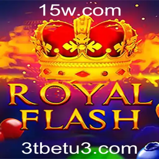 Descubra o Fascinante Mundo do RoyalFlash com 3tbet