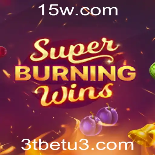 Descubra as Emoções do SuperBurningWins na 3tbet